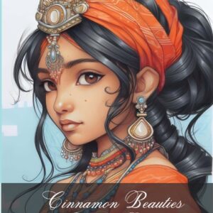 Cinnamon Beauties